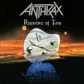 Fotonášivka ANTHRAX - Persistence Of Time