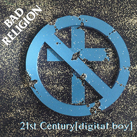 Fotonášivka BAD RELIGION - 21st Century (Digital Boy)