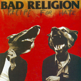 Fotonášivka BAD RELIGION - Recipe For Hate