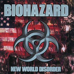 Fotonášivka BIOHAZARD - New World Disorder