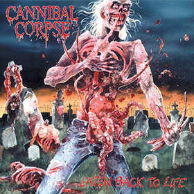Fotonášivka CANNIBAL CORPSE - Eaten Back To Life