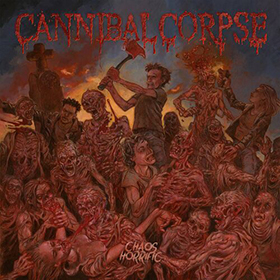 Fotonášivka CANNIBAL CORPSE - Chaos Horrific