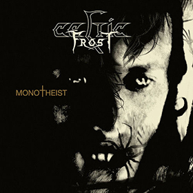 Fotonášivka CELTIC FROST - Monotheist