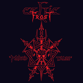 Fotonášivka CELTIC FROST - Morbid Tales