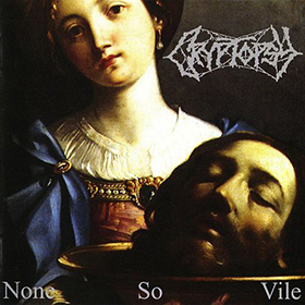 Fotonášivka CRYPTOPSY - None So Vile