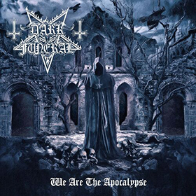 Fotonášivka DARK FUNERAL - We Are The Apocalypse