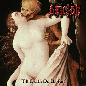 Fotonášivka DEICIDE - Till Death Do Us Part