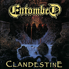 Fotonášivka ENTOMBED - Clandestine