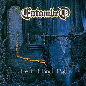 Fotonášivka ENTOMBED - Left Hand Path