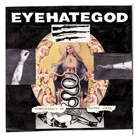 Fotonášivka EYEHATEGOD - Confederacy of Ruined Lives