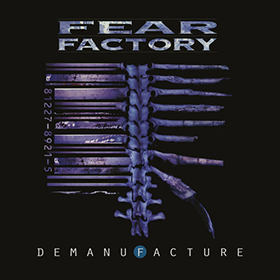 Fotonášivka FEAR FACTORY - Demanufacture