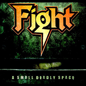 Fotonášivka FIGHT - A Small Deadly Space