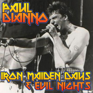 Fotonášivka IRON MAIDEN - PAUL DI ANNO - Iron Maiden Days & Evil Nights
