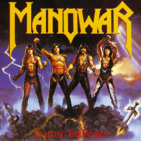 Fotonášivka MANOWAR - Fighting The World