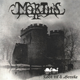 Fotonášivka MORTIIS - Født til å Herske