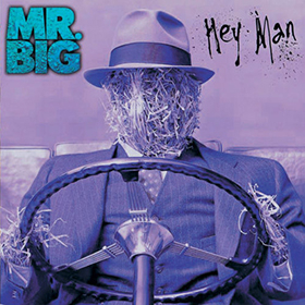 Fotonášivka MR.BIG - Hey Man