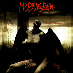 Fotonášivka MY DYING BRIDE - Songs Of Darkness, Words Of Light