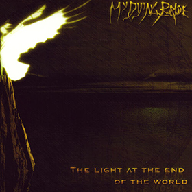 Fotonášivka MY DYING BRIDE - The Light At The End Of The World
