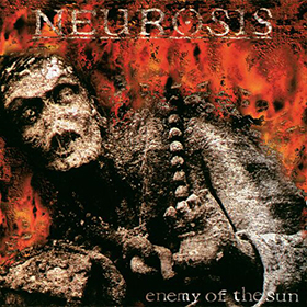 Fotonášivka NEUROSIS - Enemy Of The Sun