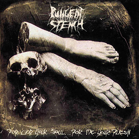 Fotonášivka PUNGENT STENCH - For God Your Soul ... For Me Your Flesh