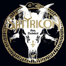 Fotonášivka SATYRICON - Now, Diabolical