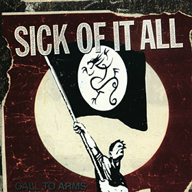 Fotonášivka SICK OF IT ALL - Call To arms