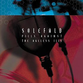 Fotonášivka SOLEFALD - Pills Against the Ageless Ills