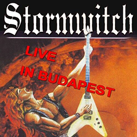 Fotonášivka STORMWITCH - Live In Budapest