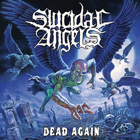 Fotonášivka SUICIDAL ANGELS - Dead Again
