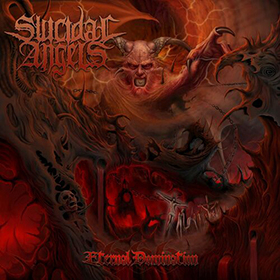 Fotonášivka SUICIDAL ANGELS - Eternal Domination