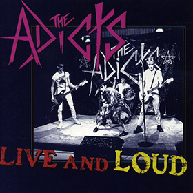 Fotonášivka ADICTS - Live And Loud