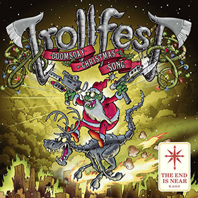 Fotonášivka TROLLFEST - Doomsday Christmas Song