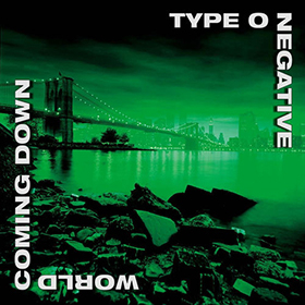 Fotonášivka TYPE O NEGATIVE - World Coming Down