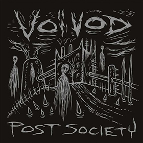 Fotonášivka VOIVOD - Post Society