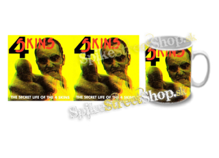 Hrnček 4 SKINS - The Secret Life of the 4 Skins