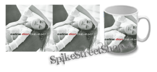 Hrnček CELINE DION - One Heart