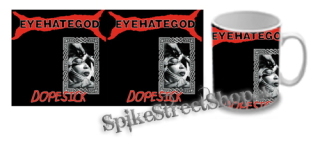 Hrnček EYEHATEGOD - Dopesick