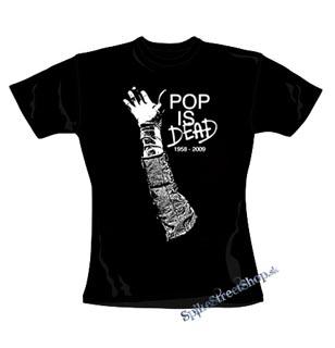 MICHAEL JACKSON - Pop is Dead - čierne dámske tričkoo