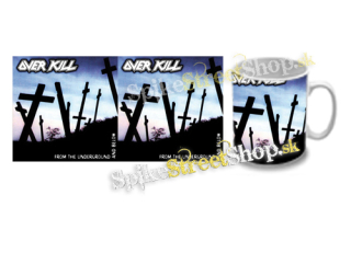 Hrnček OVERKILL - From the Underground and Below
