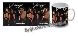 Hrnček VAMPYR - Cry Out For Metal