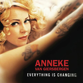 Fotonášivka Anneke Van Giersbergen - Everything Is Changing