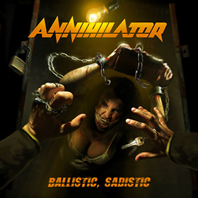 Fotonášivka ANNIHILATOR - Ballistic, Sadistic