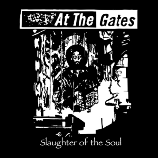Fotonášivka AT THE GATES - Slaughter Of The Soul