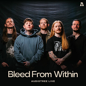 Fotonášivka BLEED FROM WITHIN - Bleed From Within on Audiotree Live