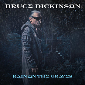Fotonášivka BRUCE DICKINSON - Rain on the Graves