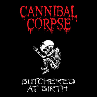 Fotonášivka CANNIBAL CORPSE - Butchered At Birth