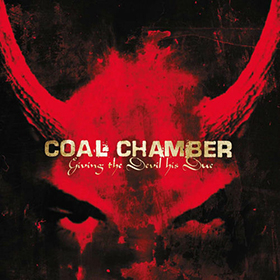 Fotonášivka COAL CHAMBER - Giving the Devil His Due