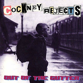 Fotonášivka COCKNEY REJECTS - Out of the Gutter