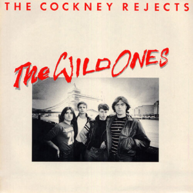 Fotonášivka COCKNEY REJECTS - The Wild Ones