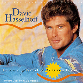 Fotonášivka DAVID HASSELHOFF - Everybody Sunshine
